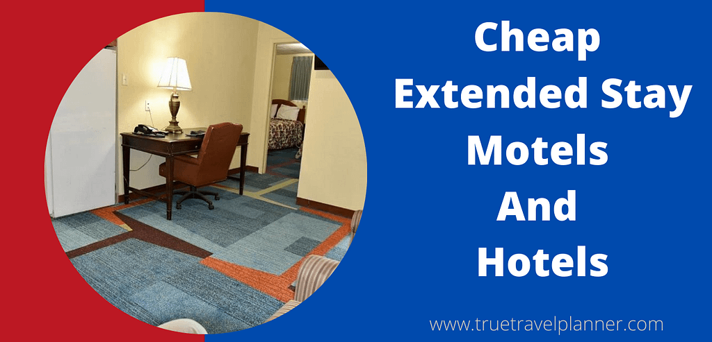 Cheap Extended Stay Motels And Hotels