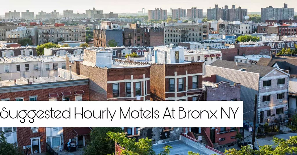 Suggested Hourly Motels At Bronx NY