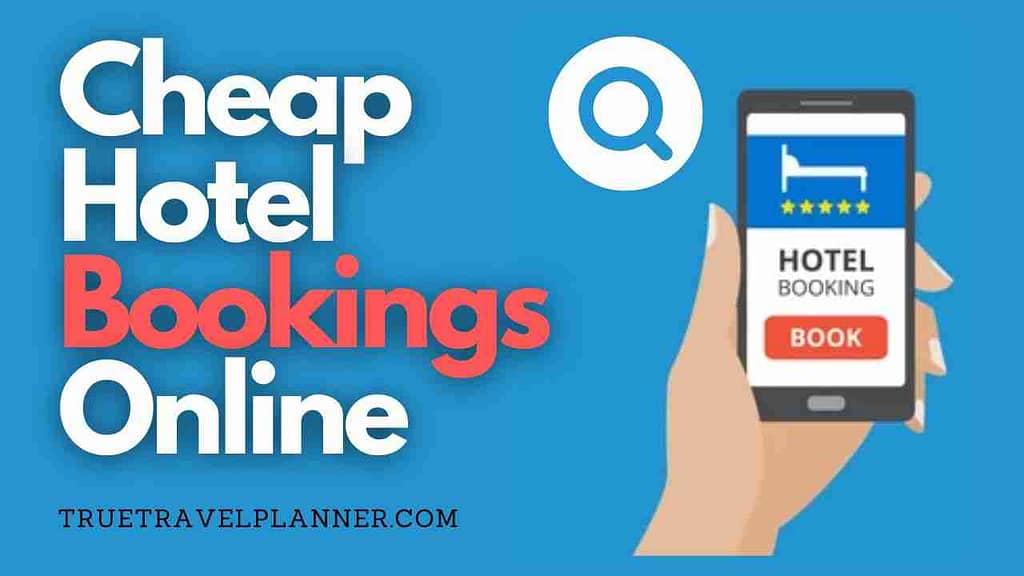 Cheap Hotel Bookings Online