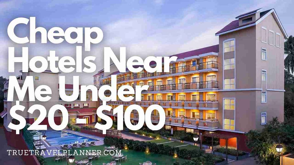 Cheap Hotels Near Me