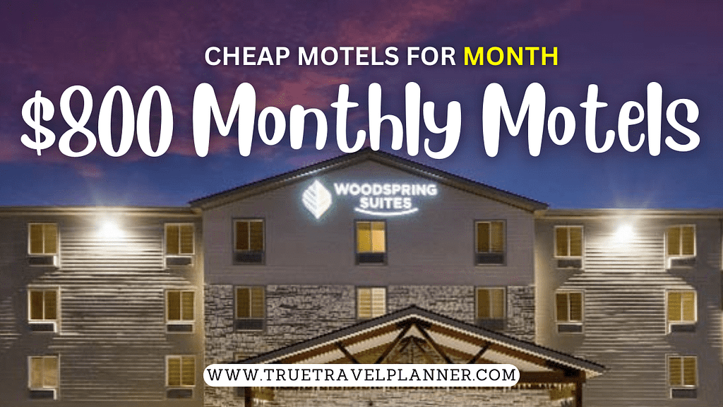 $800 A Month Motel