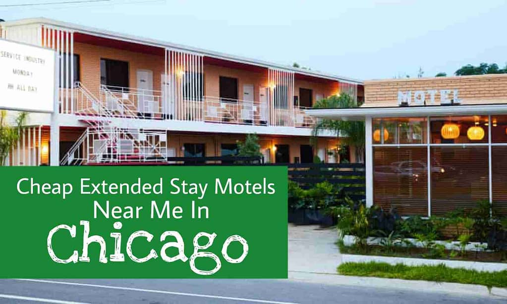 Cheap Extended Stay Motels Near Me In Chicago