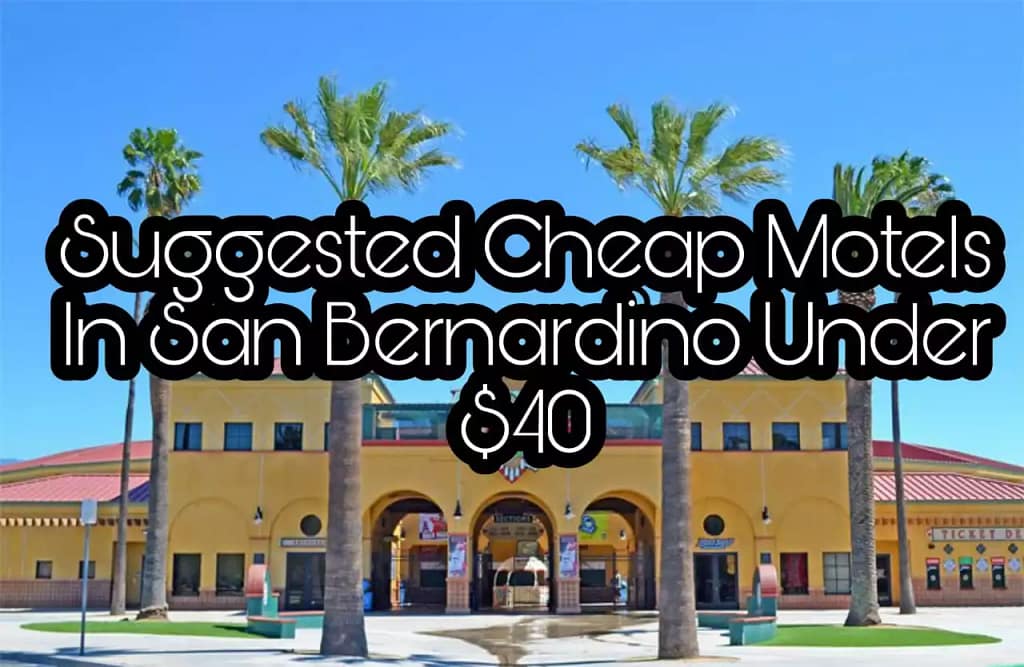 Cheap Motels In San Bernardino