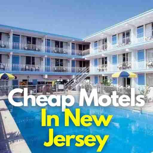 Cheap Motels In New Jersey