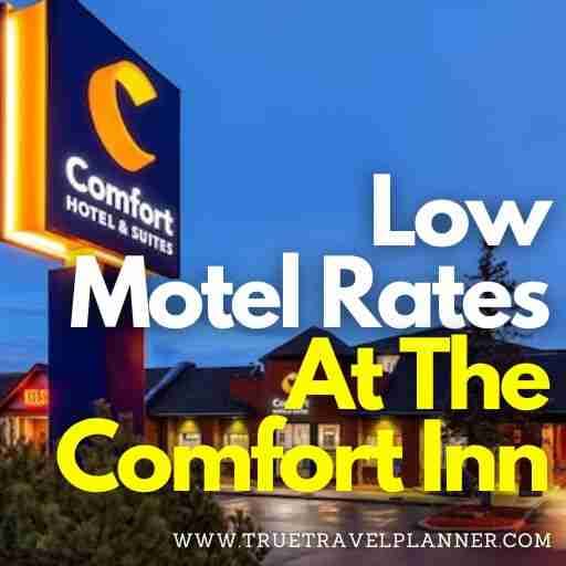 Low Motel Rates At The Comfort Inn