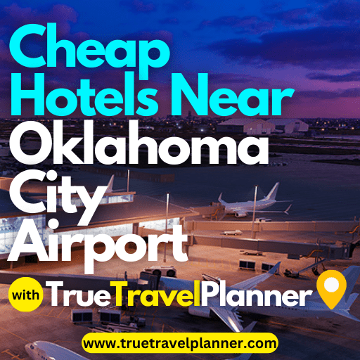 Cheap Hotels Near Oklahoma City Airport