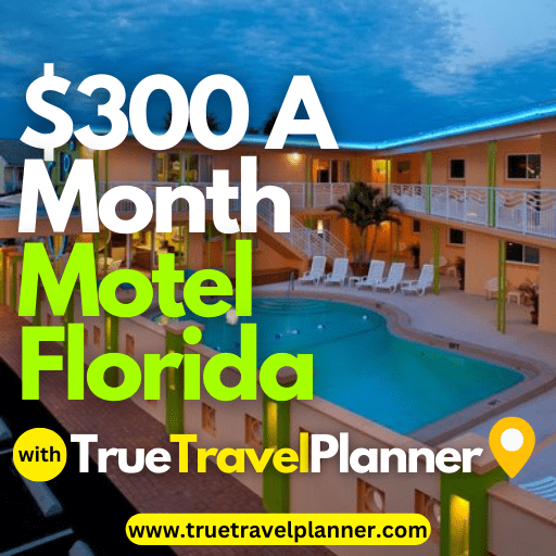 $300 A Month Motel Florida