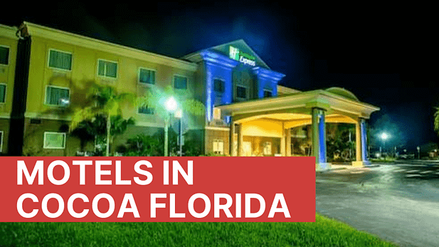 Budget Friendly Cheap Motels in Cocoa Fl
